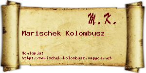 Marischek Kolombusz névjegykártya